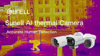 Poznaj kamerę termowizyjną Sunell Deep Learning AI
