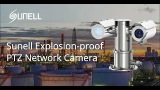 Sunell Explosion-proof PTZ Nerwork Camera - 翻译中...