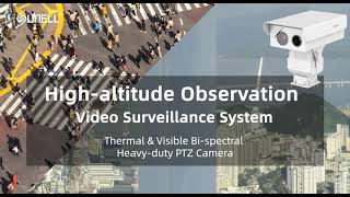 System nadzoru wideo obserwacyjnego Sunell na dużych wysokościach-Bispektralna kamera PTZ o dużej wytrzymałości
