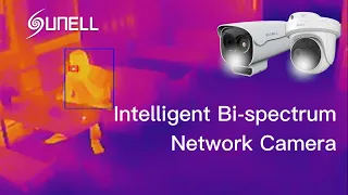 Inteligentna kamera sieciowa Sunell z bi-widmem