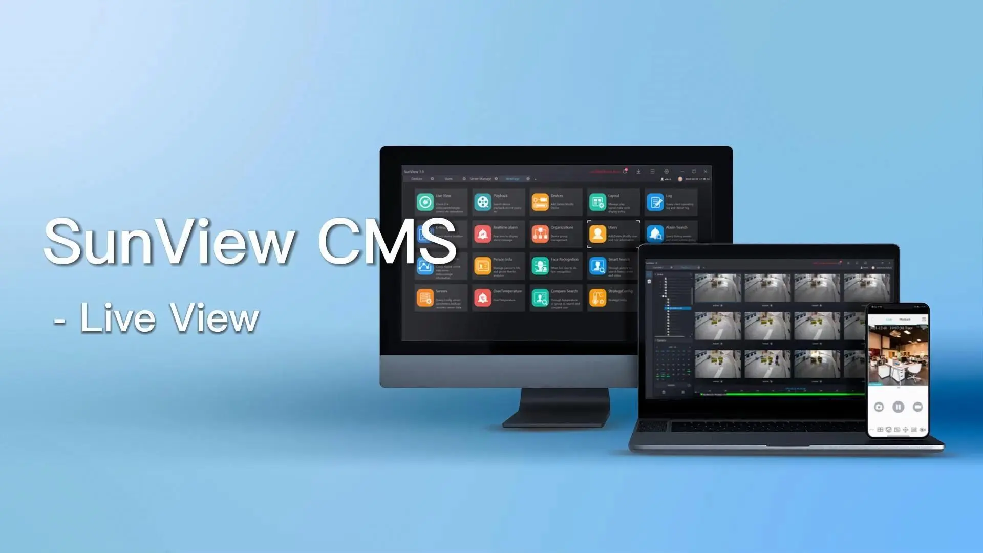 Sunell SunView CMS - Live View Introducing - 翻译中...