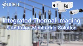 Zintegrowane rozwiązanie do monitorowania podstacji termowizyjnej firmy Sunell